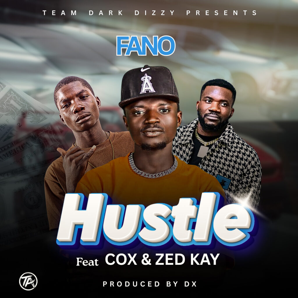 Hustle by Fano Mp3 Download